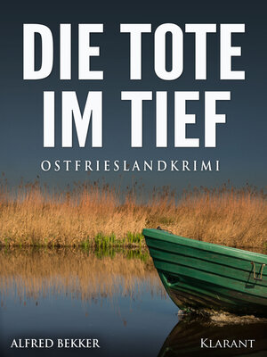 cover image of Die Tote im Tief. Ostfrieslandkrimi